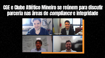 CGE e Clube Atlético Mineiro se reúnem para discutir parceria nas áreas de compliance e integridade