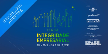 CGU reunirá especialistas e autoridades no Dia da Integridade Empresarial em Brasília