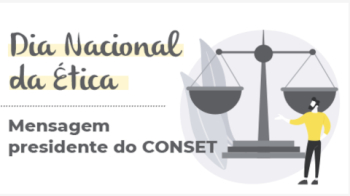 Presidente do CONSET homenageia Dia Nacional da Ética